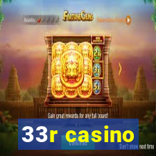 33r casino